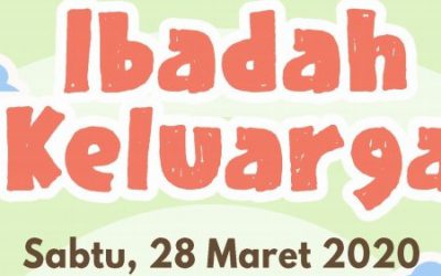 Moderamen: Ibadah Keluarga 28 Maret 2020