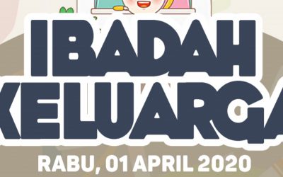 Moderamen: Ibadah Keluarga 1April 2020