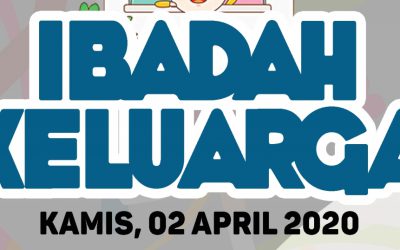 Moderamen: Ibadah Keluarga 02 April 2020